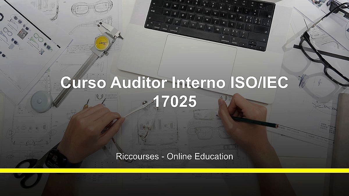Curso Auditor Interno ISO/IEC 17025