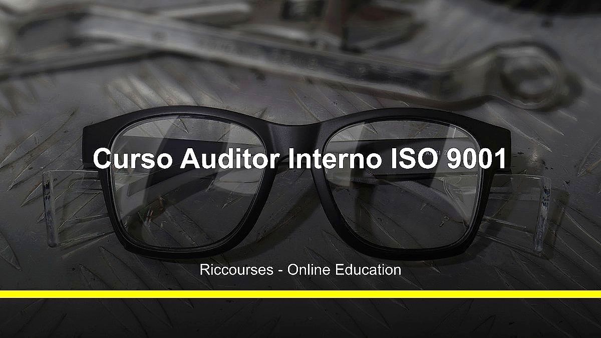 Curso Auditor Interno ISO 9001