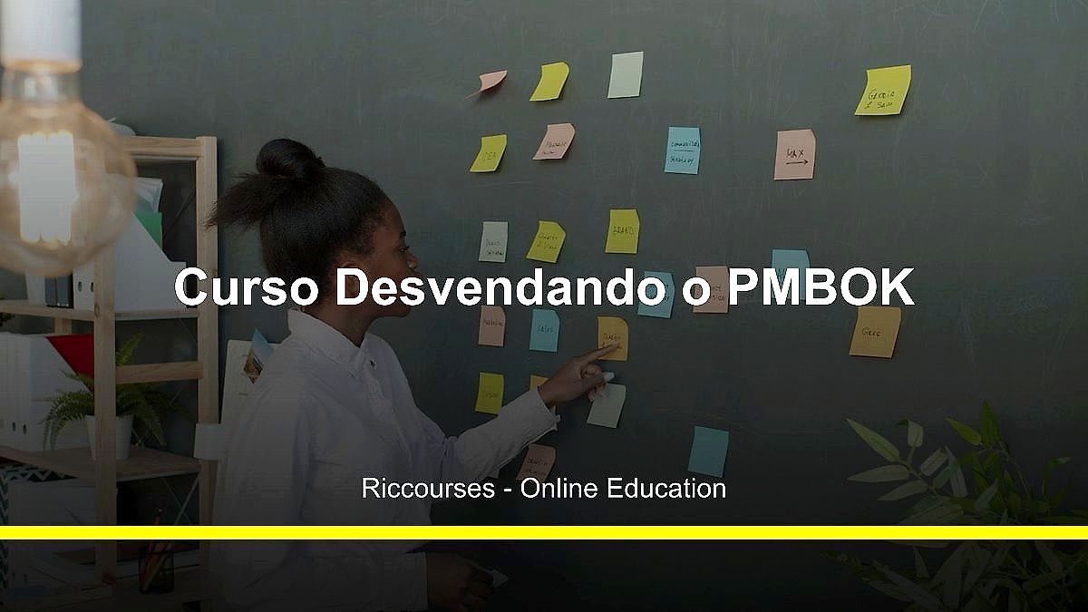 Curso Desvendando o PMBOK