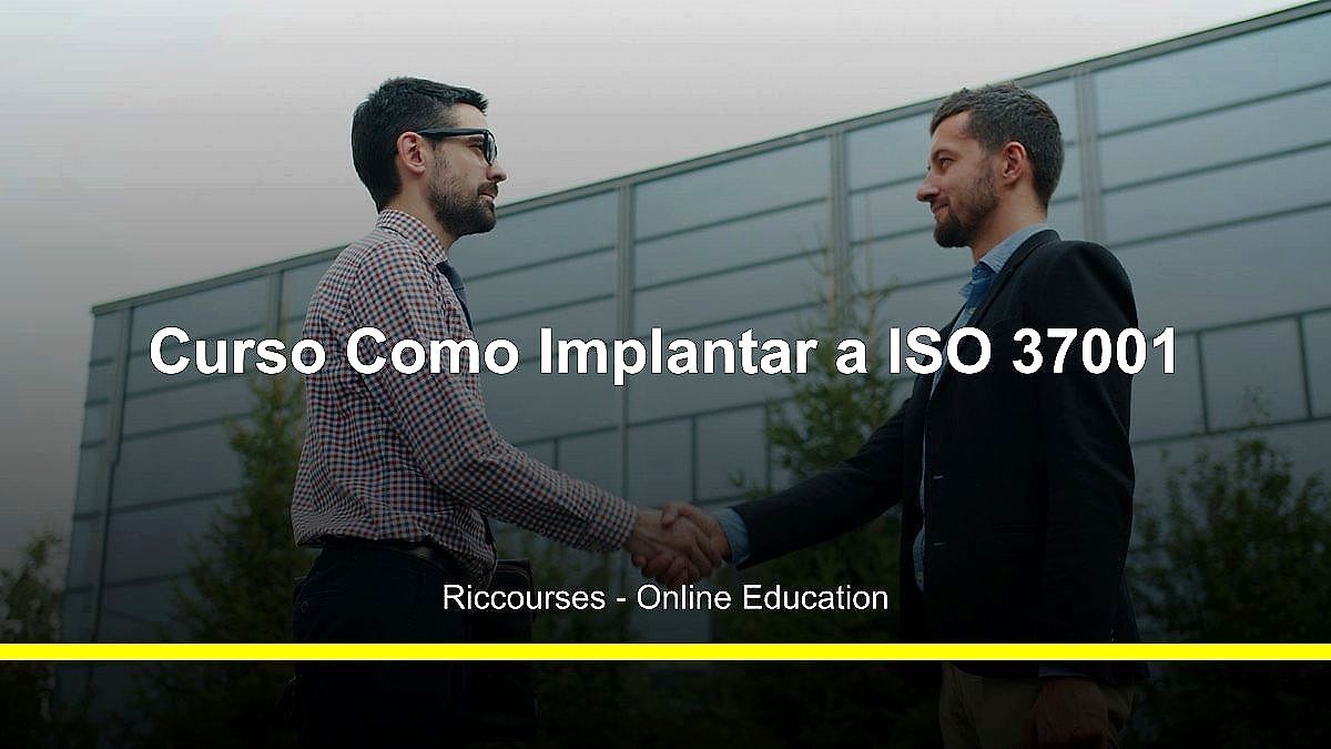 Curso Como Implantar a ISO 37001